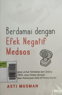 Image of Berdamai dengan Efek Negatif Medsos