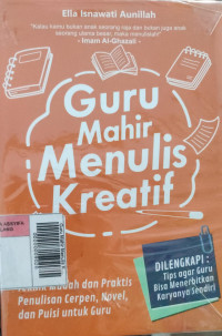 Image of Guru Mahir Menulis Kreatif