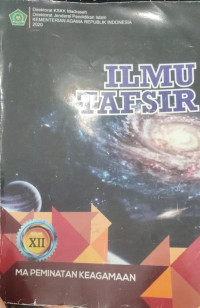 Image of Ilmu Tafsir Kelas XII : MA Peminatan