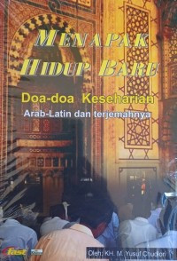 Image of Menapak Hidup Baru : Doa - Doa Keseharian