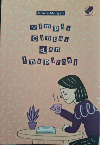 Image of Mimpi, Cinta, dan Inspirasi