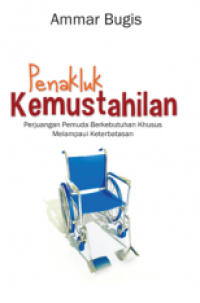 Image of Penakluk Kemustahilan: Perjuangan pemuda berkebutuhan khusus melampaui keterbatasan