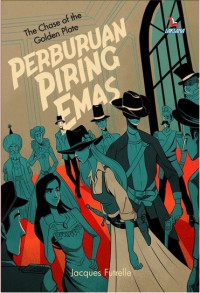 Image of Perburuan Piring Emas : The Chase of the Golden Plate
