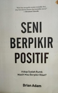 Image of Seni Berpikir Positif