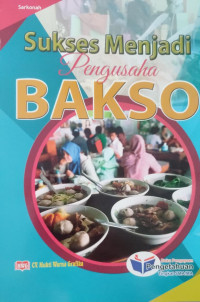 Image of Sukses Menjadi Pengusaha Bakso