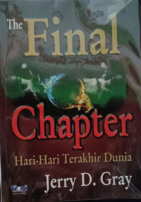 Image of The Final Chapter: Hari-Hari Terakhir di Dunia