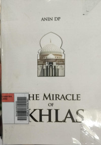 Image of The Miracle of Ikhlas